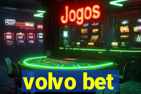 volvo bet